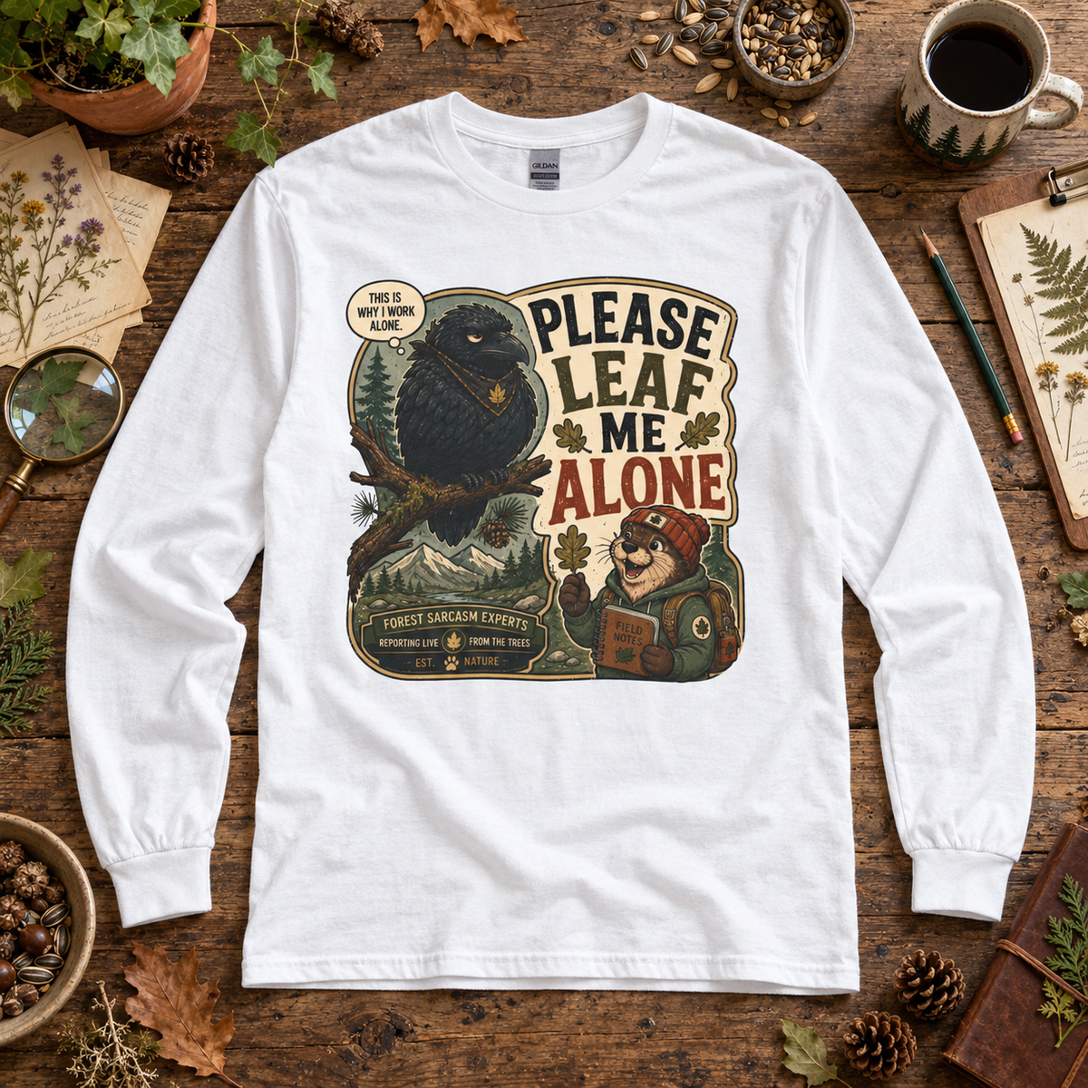 Please Leaf Me Alone Version 5 Otto and Echo Long Sleeve T-Shirt