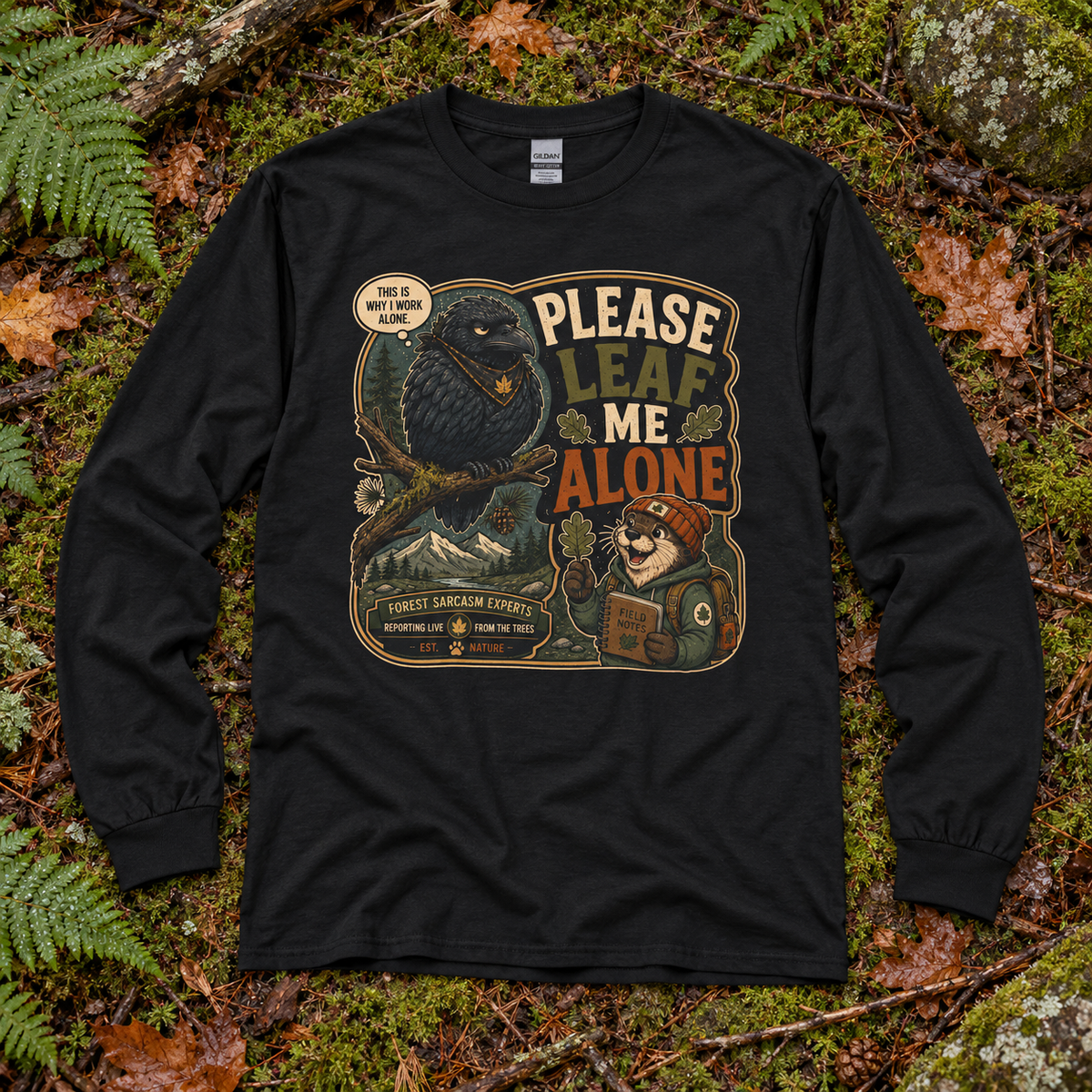 Please Leaf Me Alone Version 5 Otto and Echo Long Sleeve T-Shirt