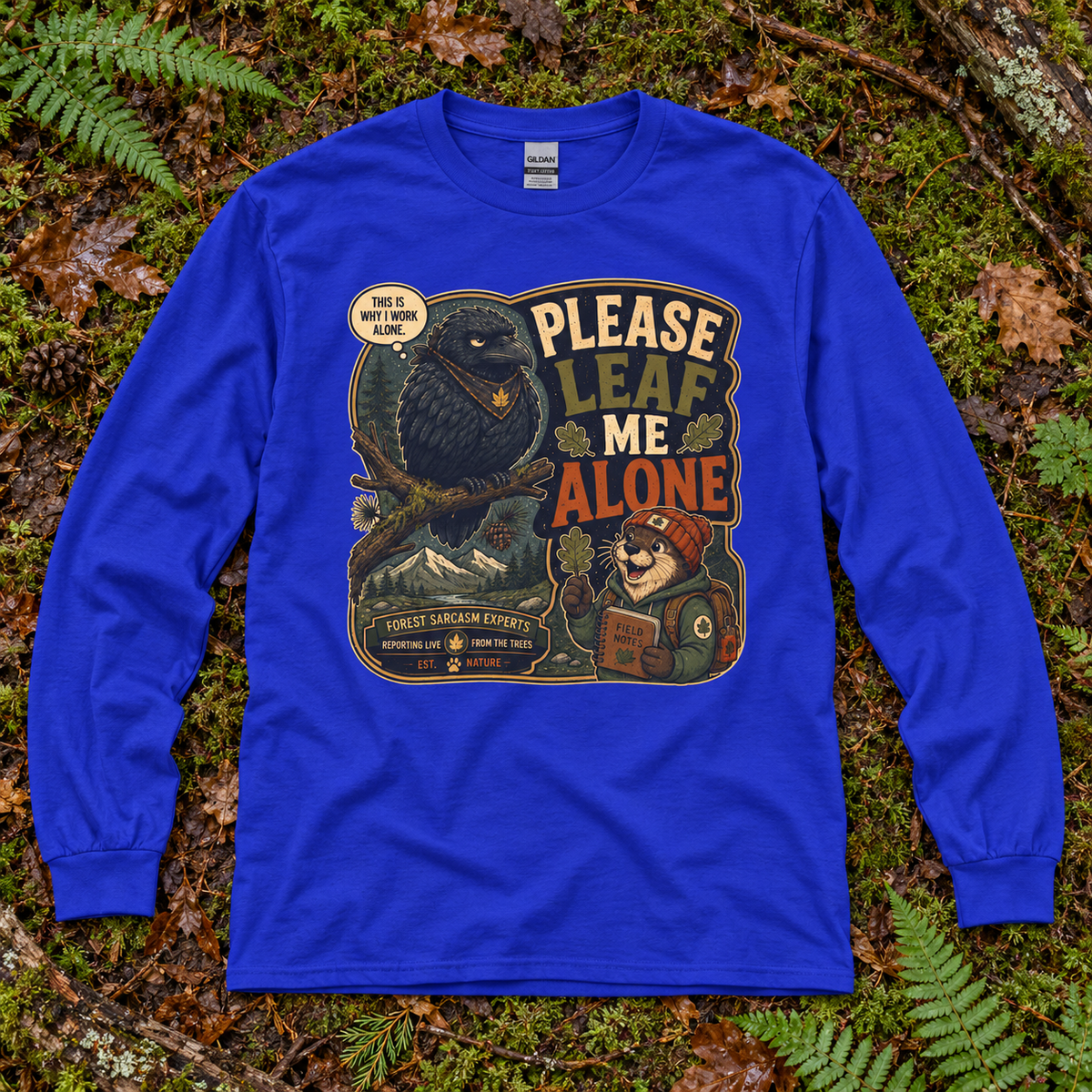 Please Leaf Me Alone Version 5 Otto and Echo Long Sleeve T-Shirt