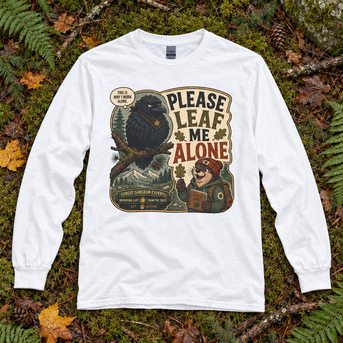 Please Leaf Me Alone Version 5 Otto and Echo Long Sleeve T-Shirt