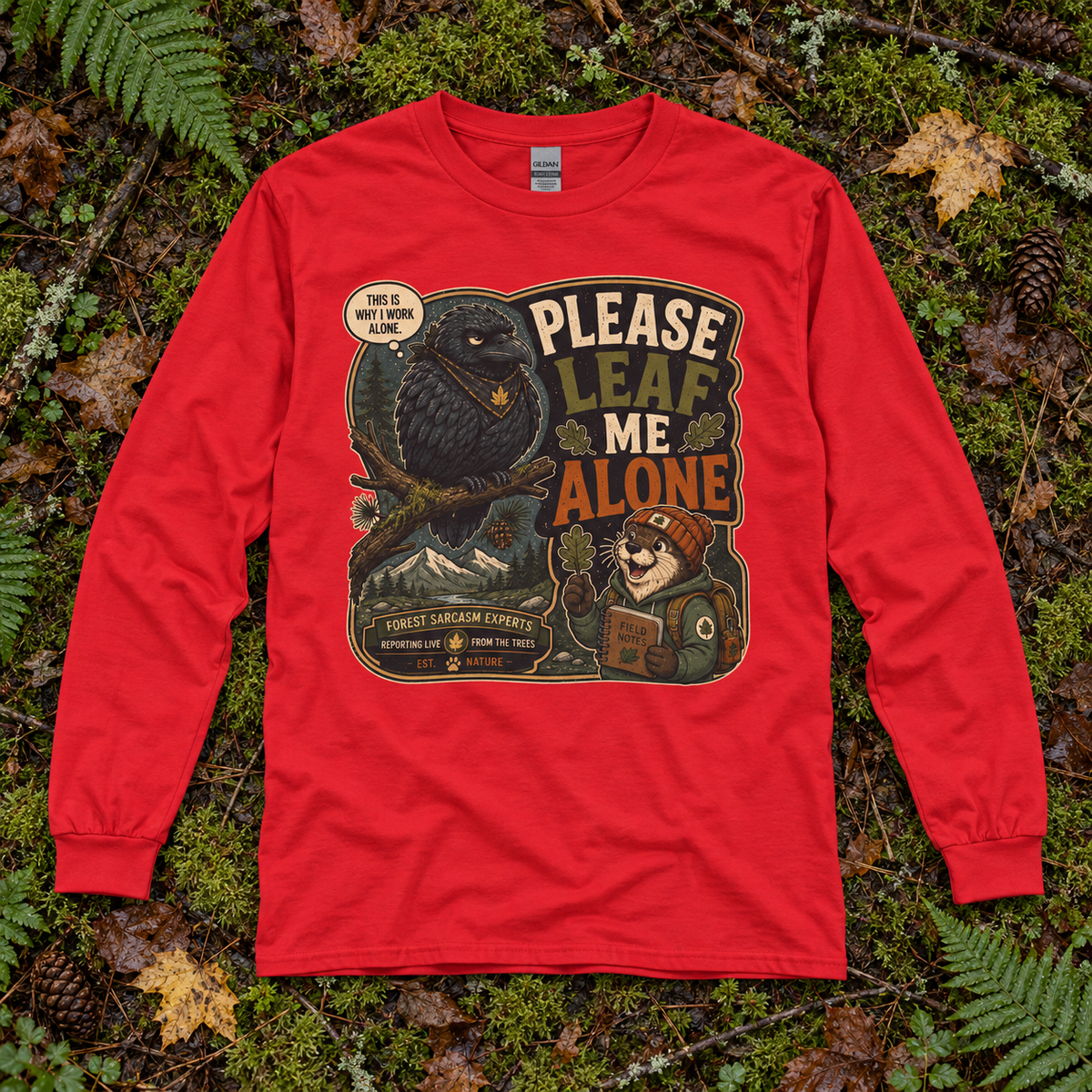 Please Leaf Me Alone Version 5 Otto and Echo Long Sleeve T-Shirt