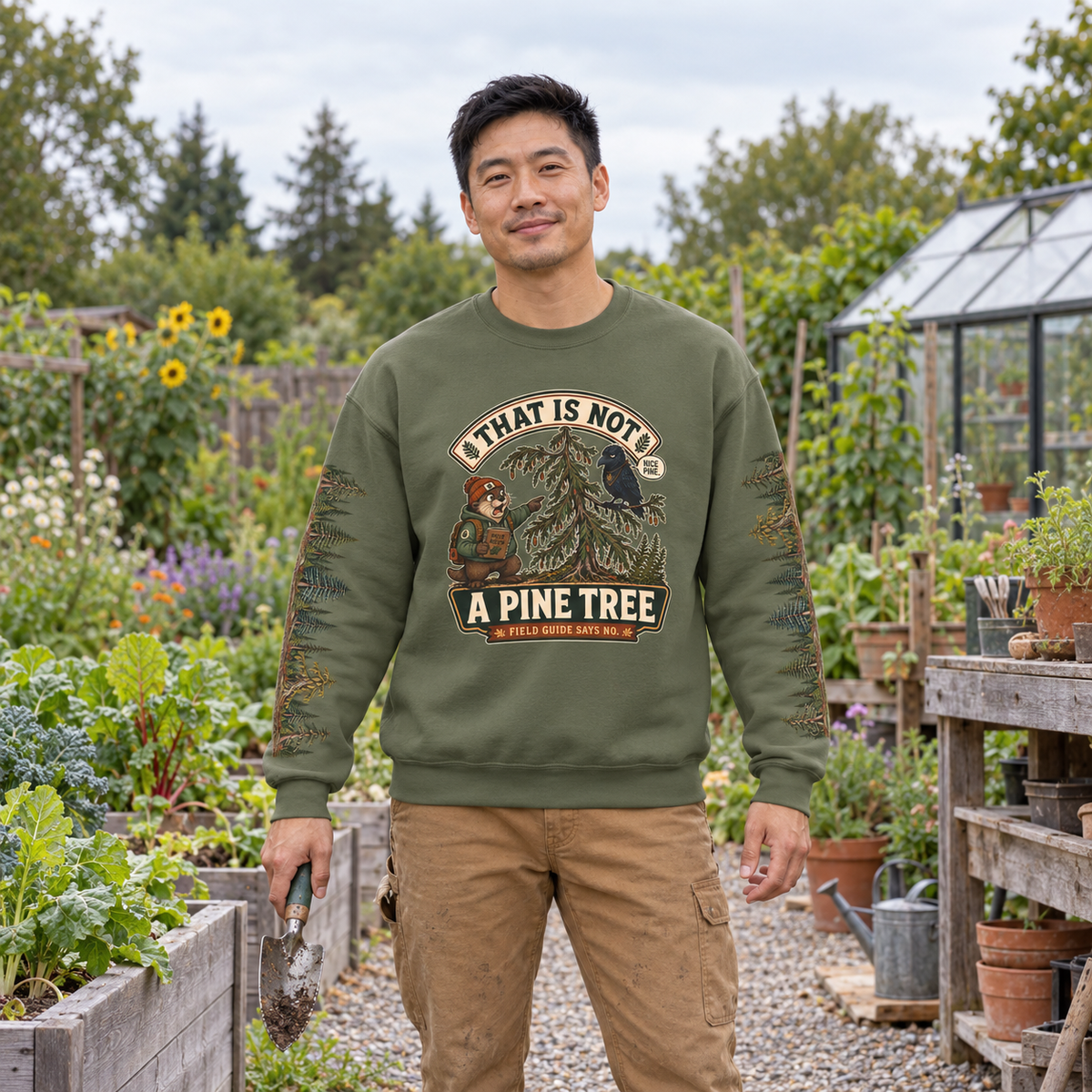 That Is Not a Pine Tree Version 1, Otto and Echo Sweatshirt