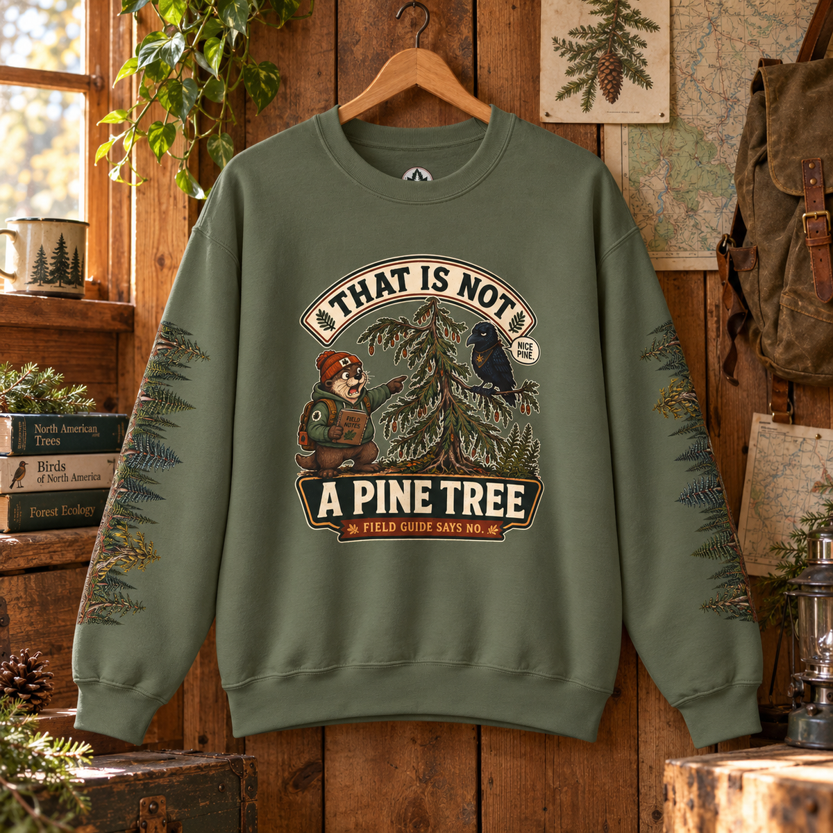 That Is Not a Pine Tree Version 1, Otto and Echo Sweatshirt