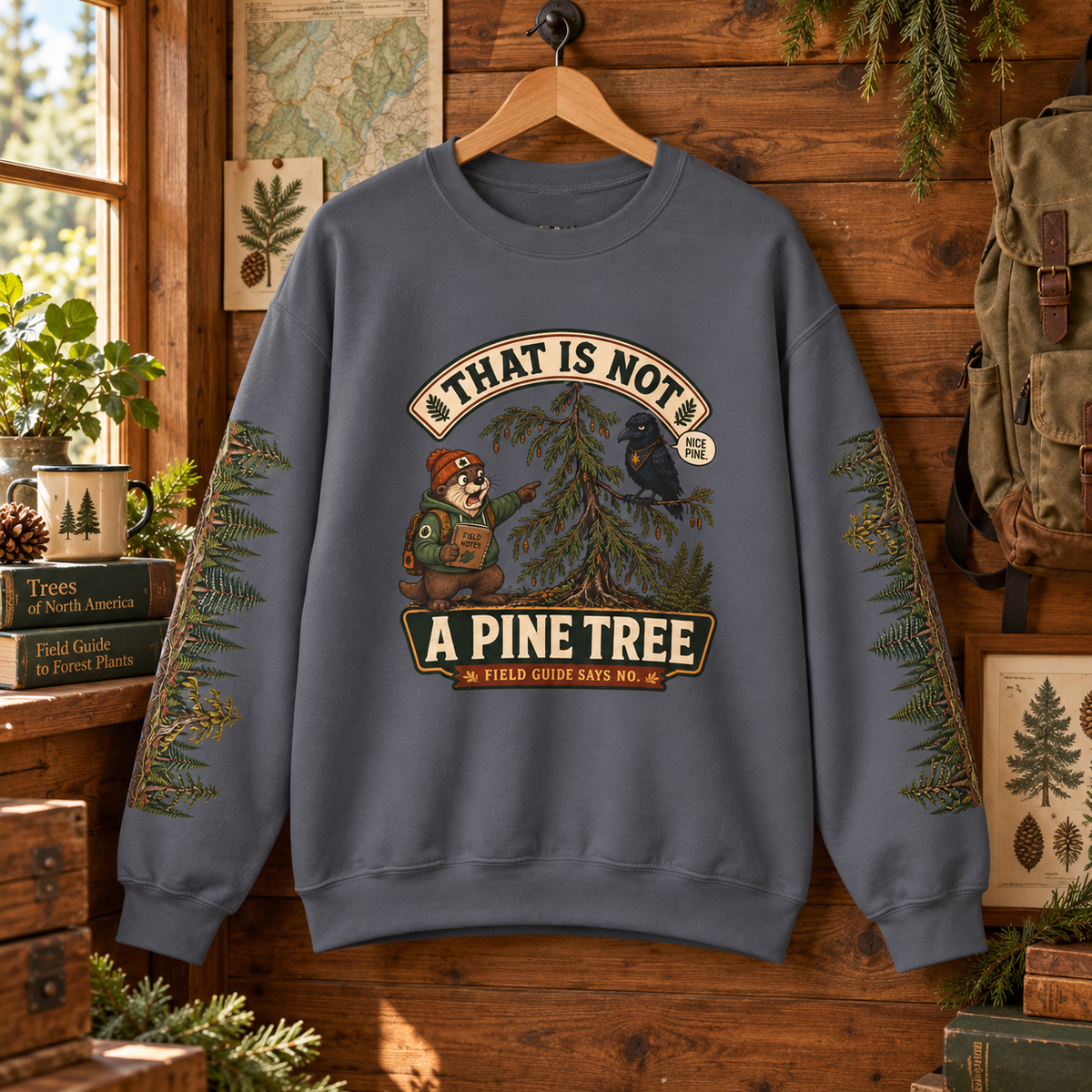 That Is Not a Pine Tree Version 1, Otto and Echo Sweatshirt