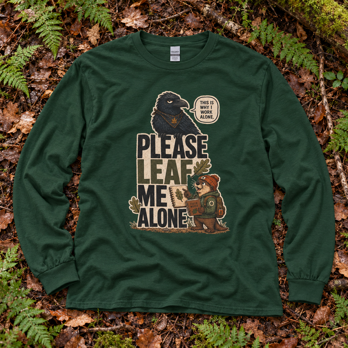 Please Leaf Me Alone Version 2 Otto and Echo Long Sleeve T-Shirt