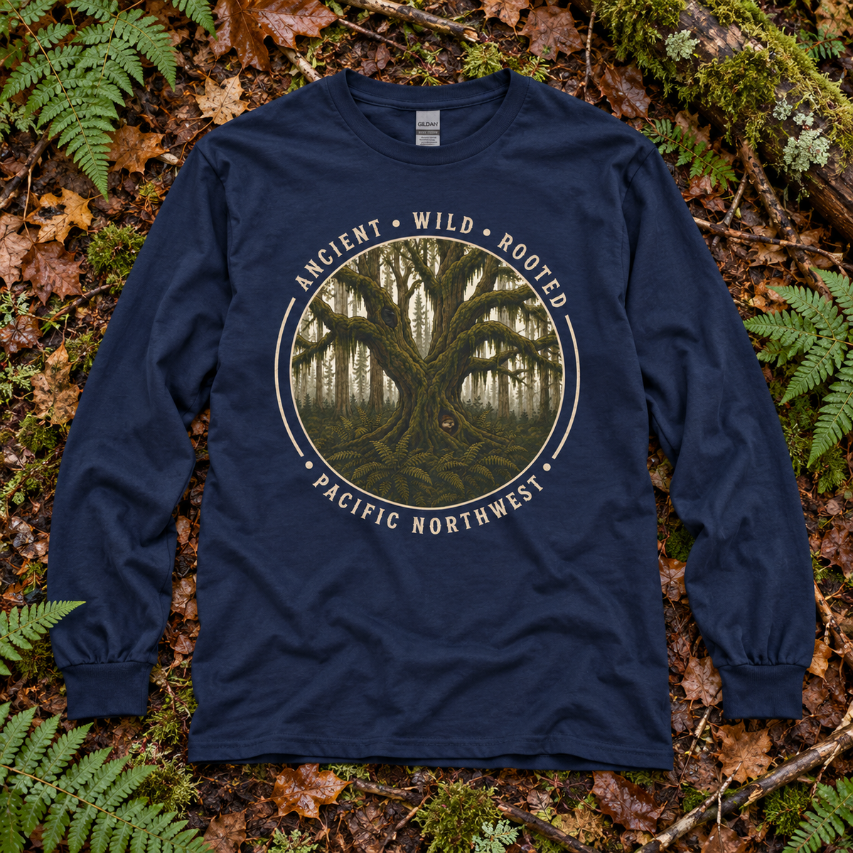 Pacific Northwest, Ancient, Wild, Rooted Long Sleeve T-Shirt