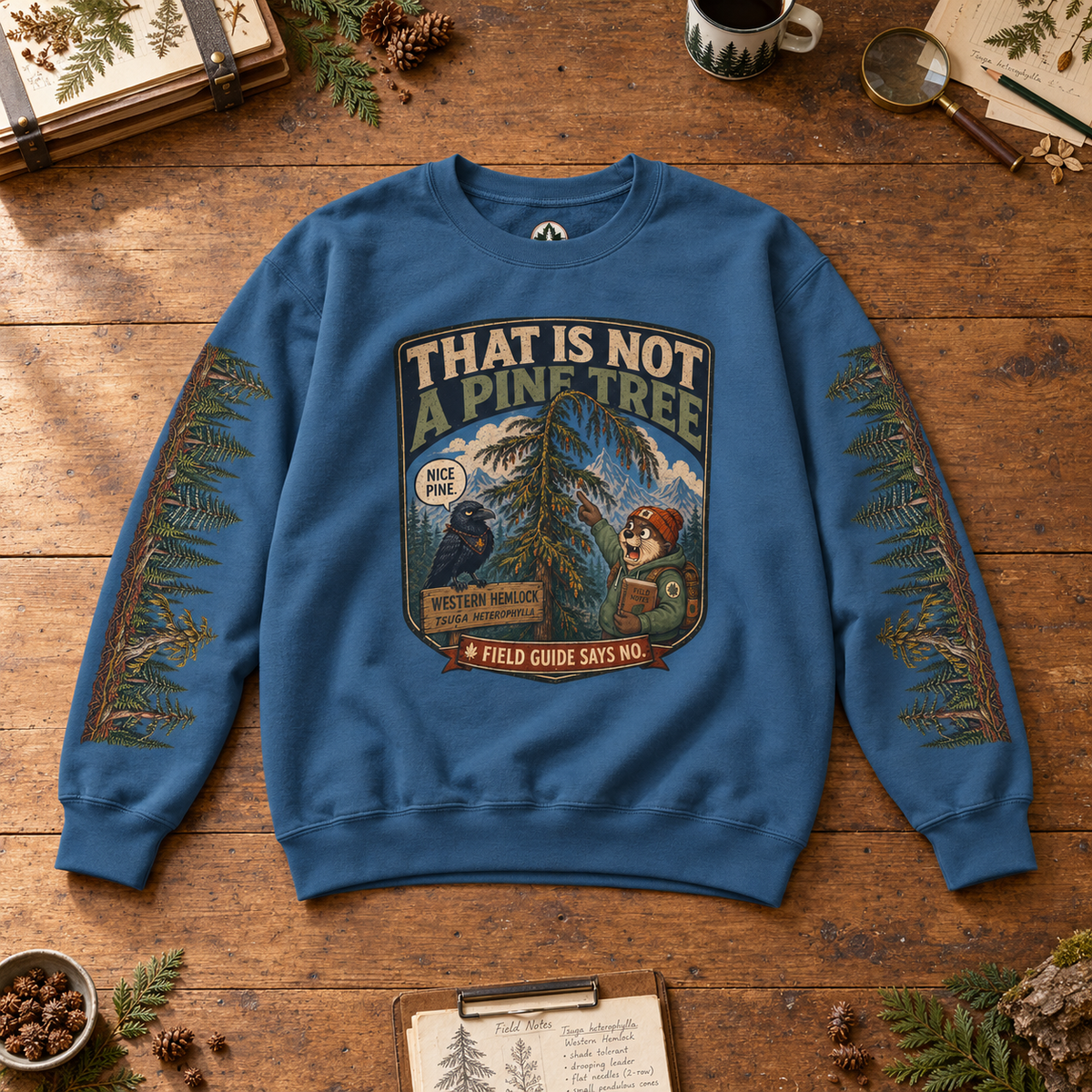 That Is Not a Pine Tree Version 2, Otto and Echo Sweatshirt