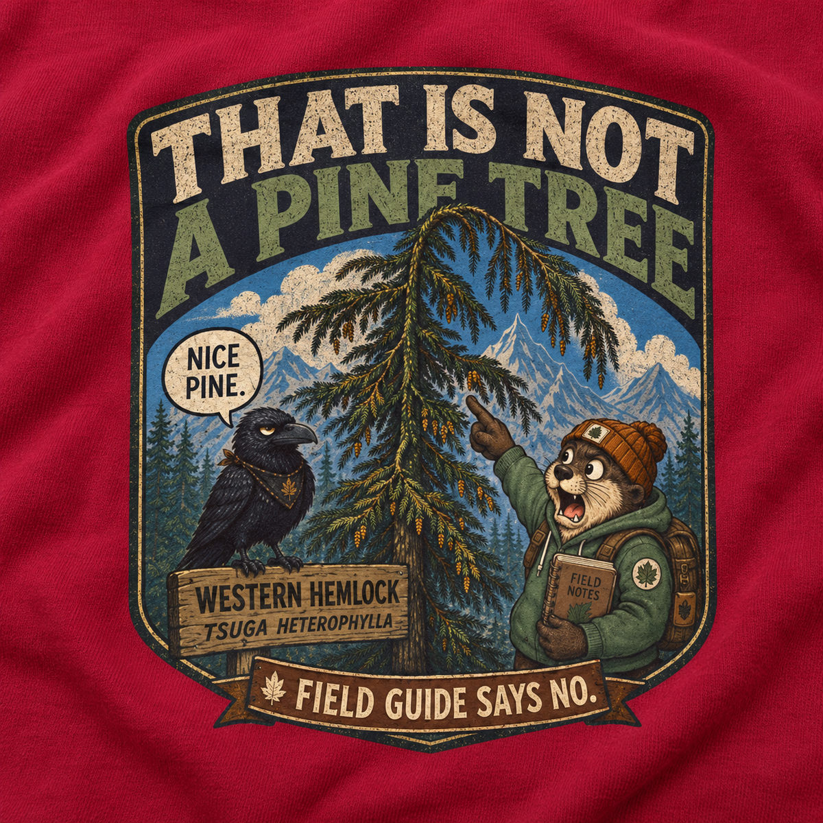 That Is Not a Pine Tree Version 2, Otto and Echo Sweatshirt
