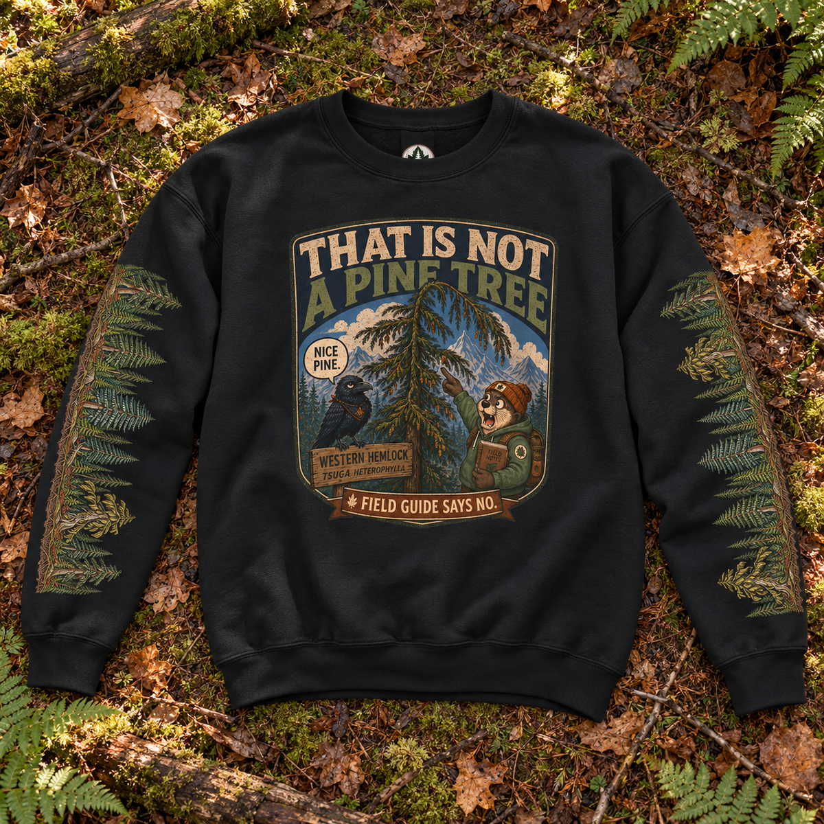 That Is Not a Pine Tree Version 2, Otto and Echo Sweatshirt