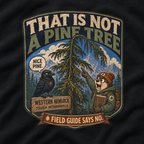 That Is Not a Pine Tree Version 2, Otto and Echo Sweatshirt