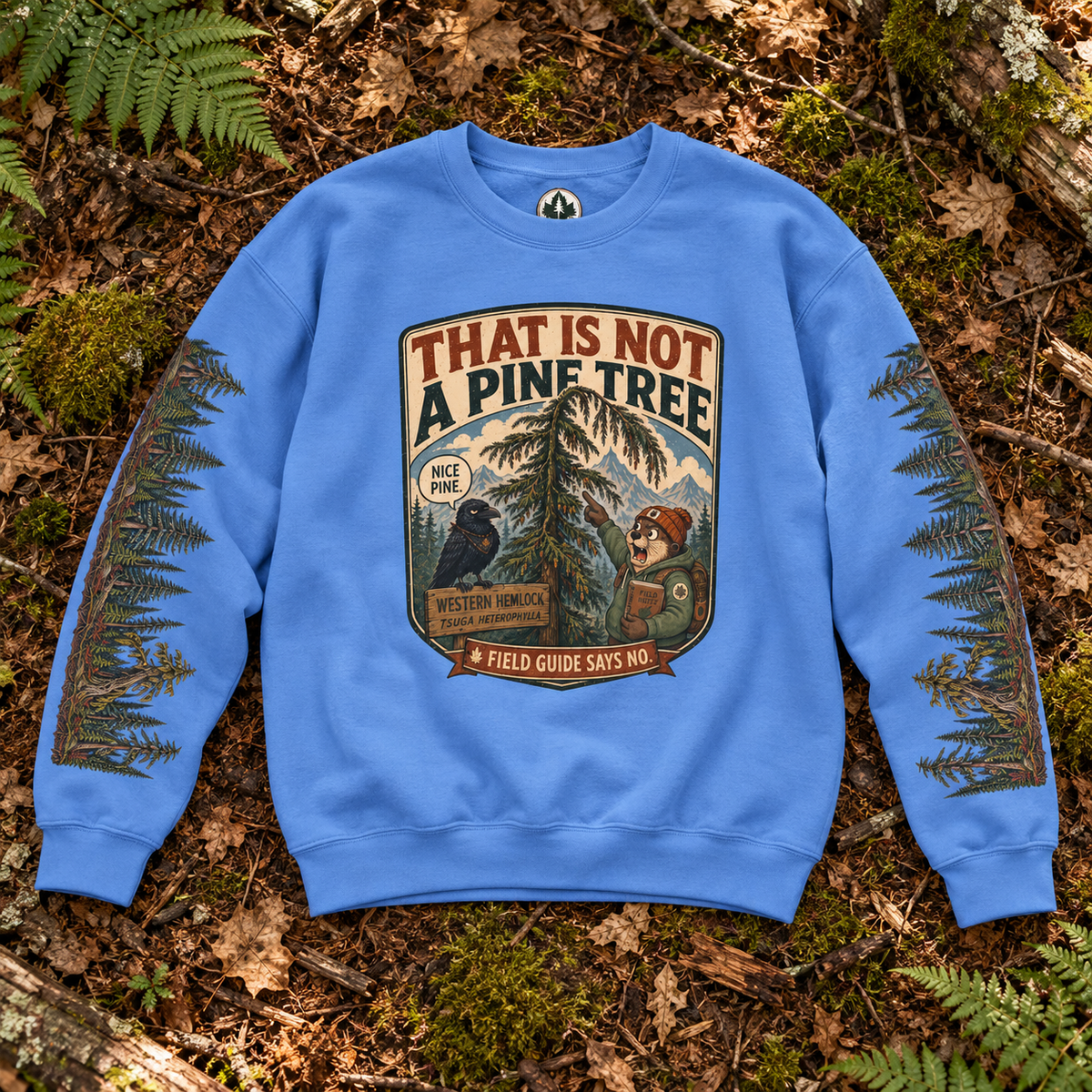 That Is Not a Pine Tree Version 2, Otto and Echo Sweatshirt