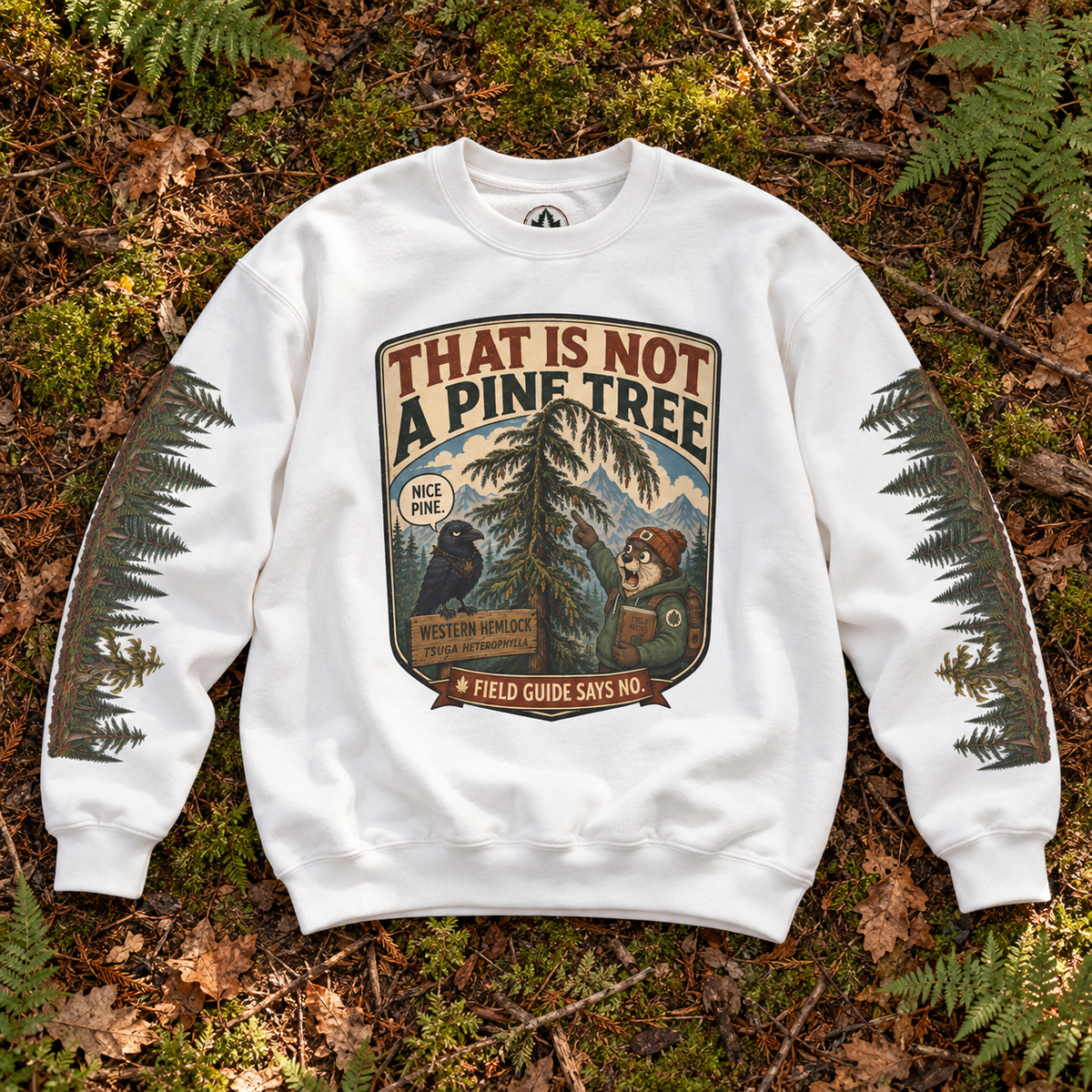 That Is Not a Pine Tree Version 2, Otto and Echo Sweatshirt
