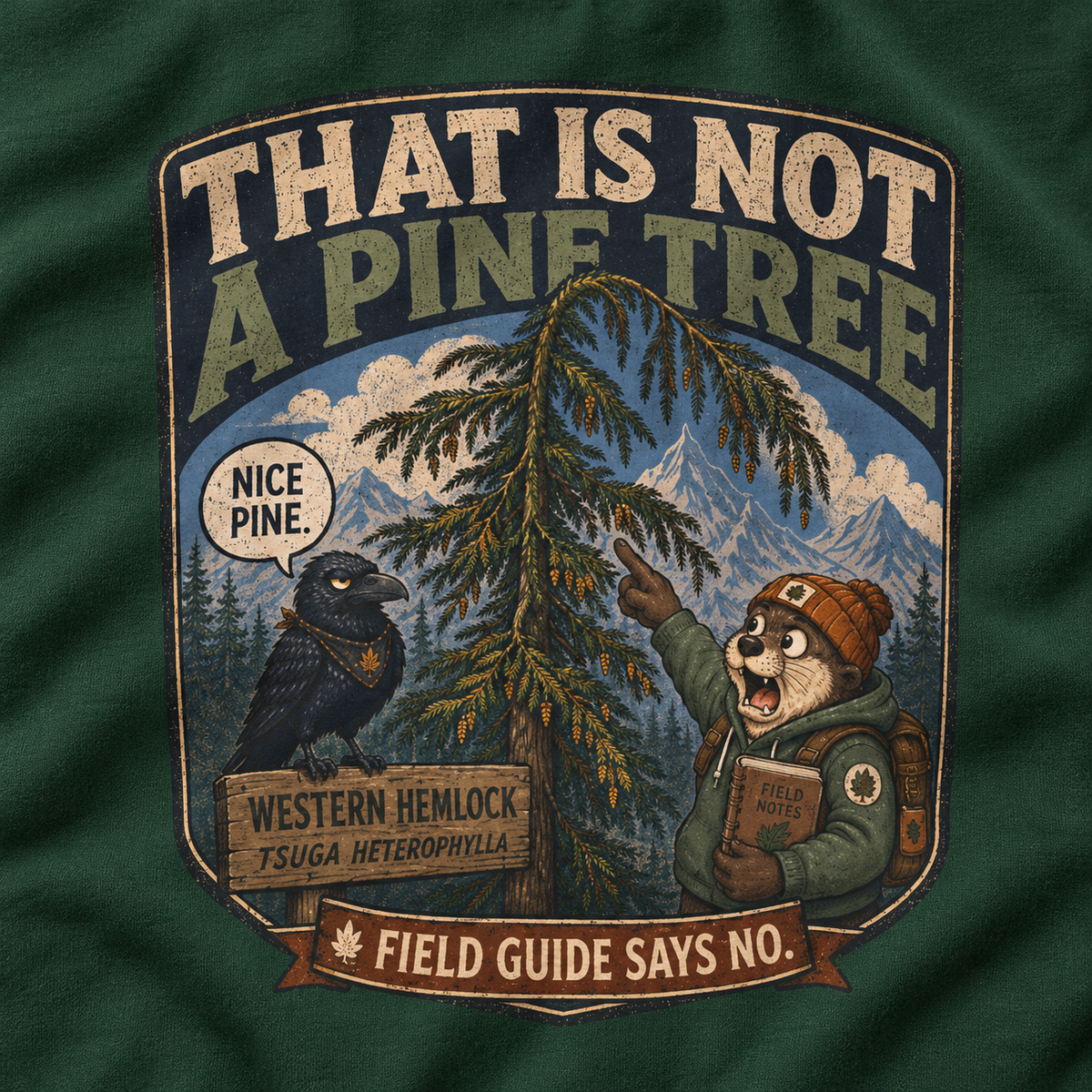 That Is Not a Pine Tree Version 2, Otto and Echo Sweatshirt