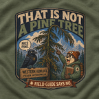That Is Not a Pine Tree Version 2, Otto and Echo Sweatshirt