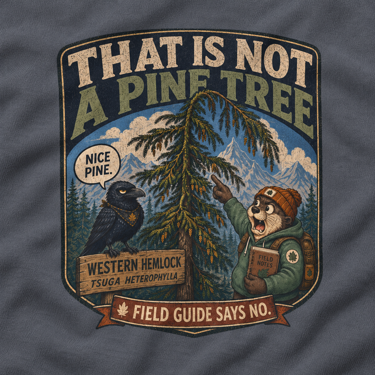 That Is Not a Pine Tree Version 2, Otto and Echo Sweatshirt