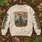That Is Not a Pine Tree Version 2, Otto and Echo Sweatshirt