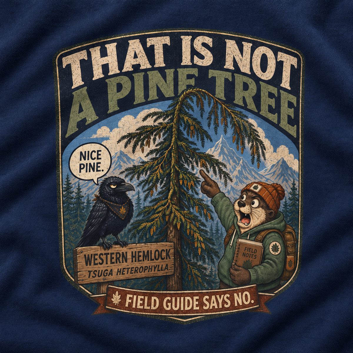 That Is Not a Pine Tree Version 2, Otto and Echo Sweatshirt