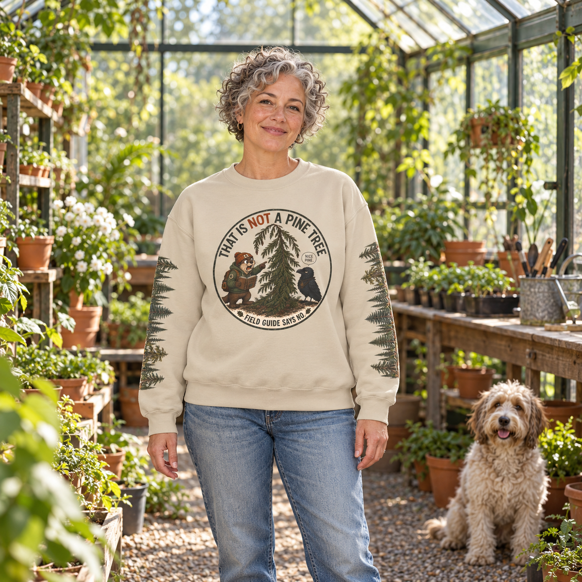 That Is Not a Pine Tree Version 3, Otto and Echo Sweatshirt