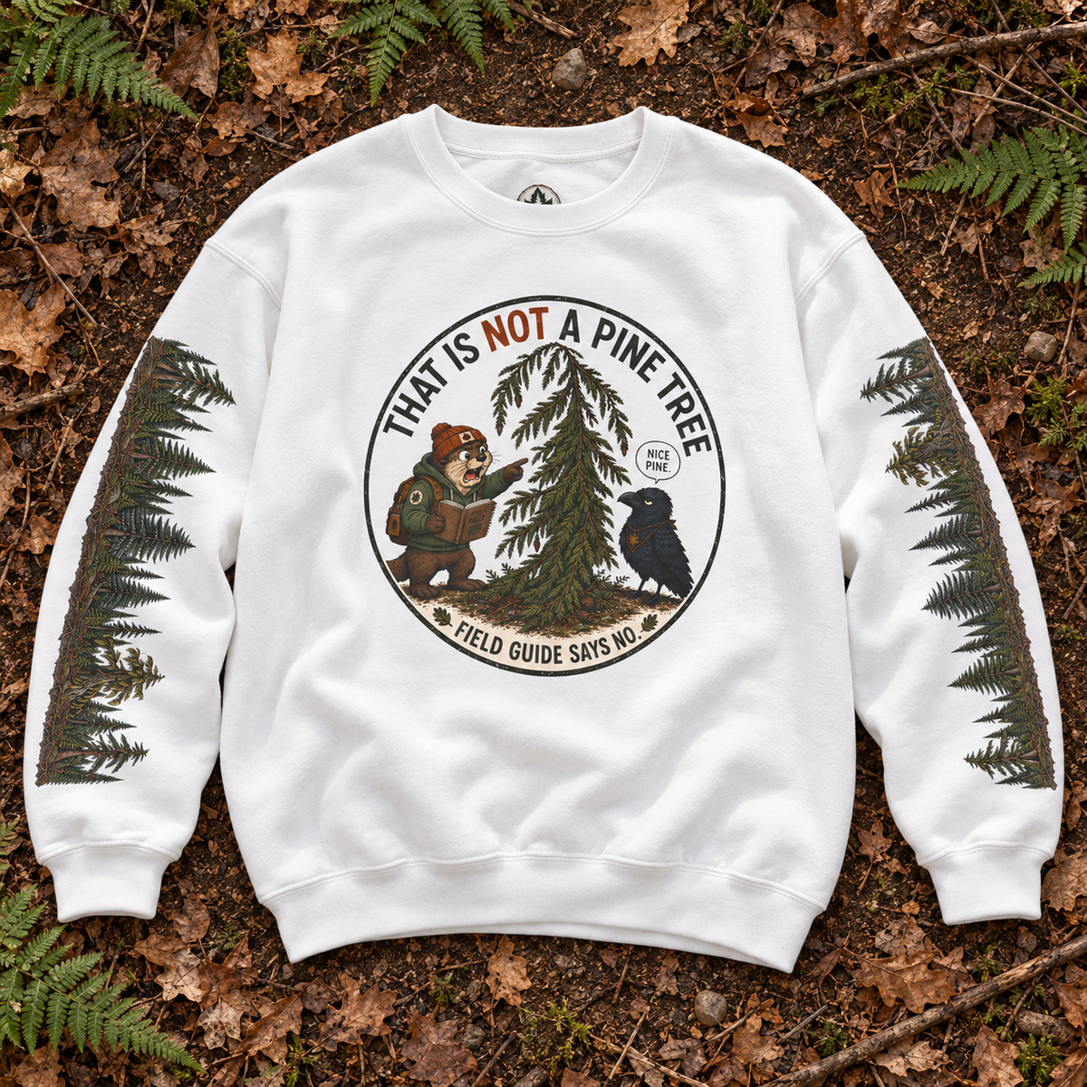 That Is Not a Pine Tree Version 3, Otto and Echo Sweatshirt