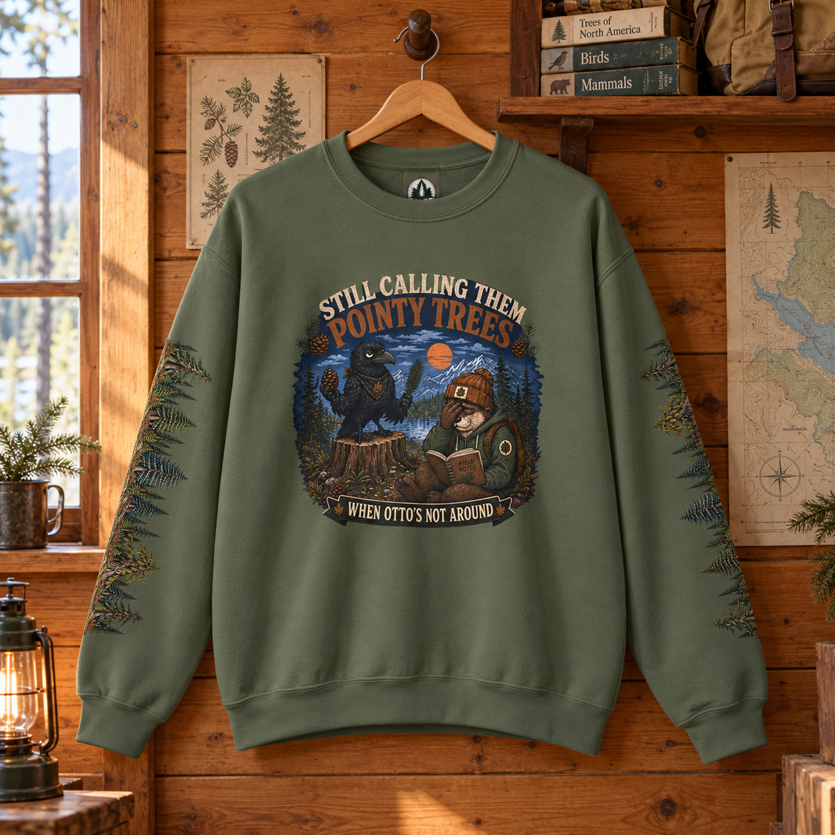 Still Calling Them Pointy Trees When Otto is Not Around, Otto and Echo Sweatshirt