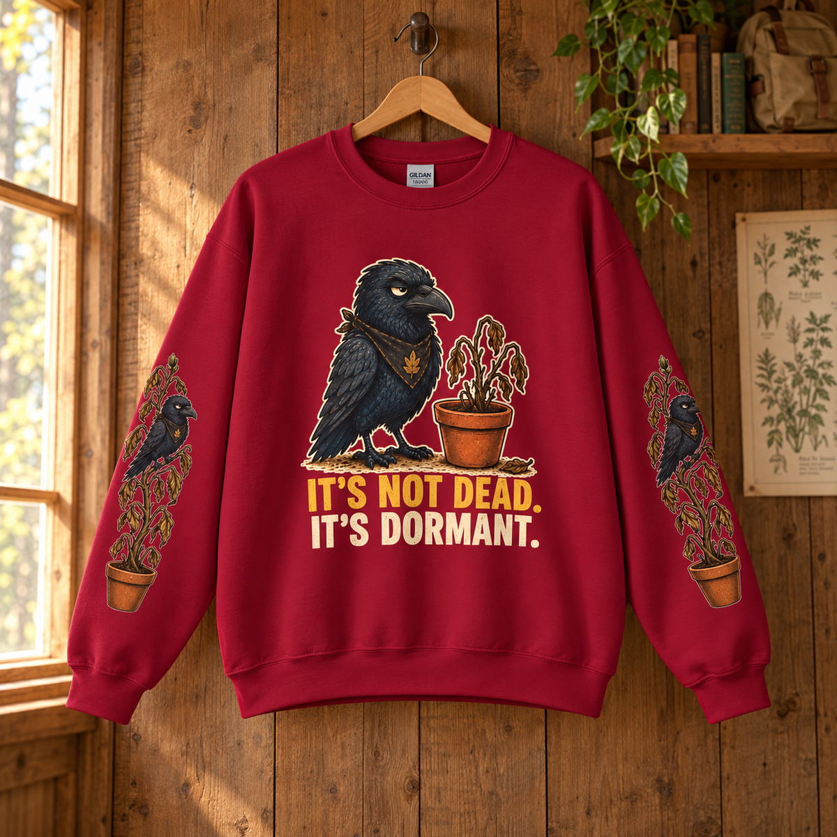 It's Not Dead, It's Dormant Sweatshirt