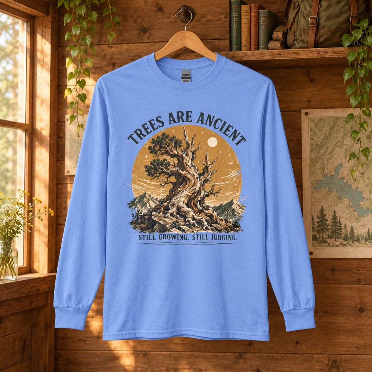 Trees Are Ancient, Still Growing, Still Judging Long Sleeve T-Shirt