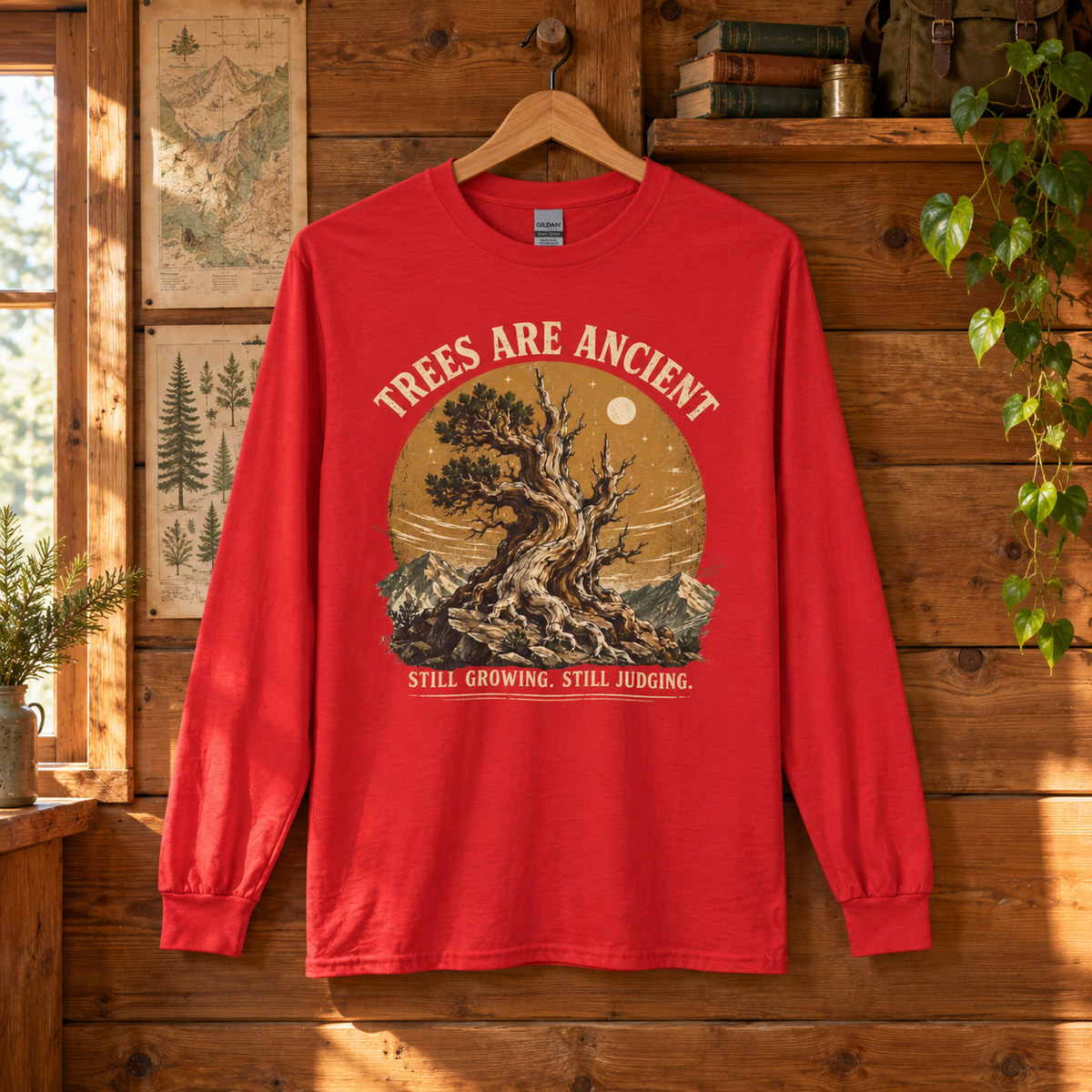 Trees Are Ancient, Still Growing, Still Judging Long Sleeve T-Shirt