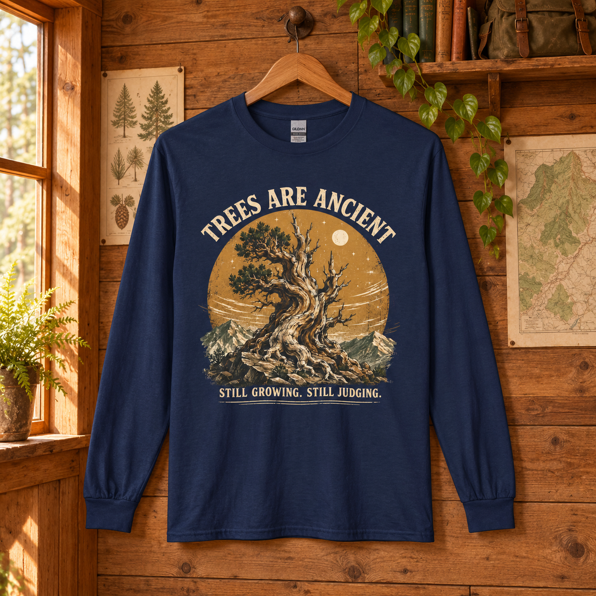 Trees Are Ancient, Still Growing, Still Judging Long Sleeve T-Shirt