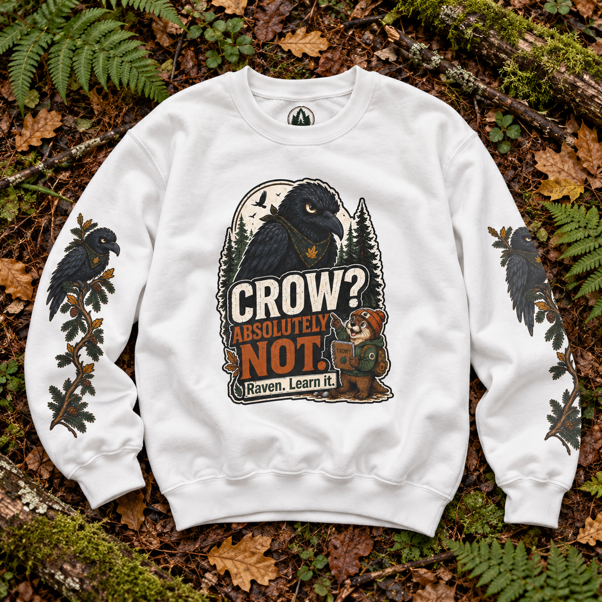 Crow? Absolutely Not Version 1 Sweatshirt