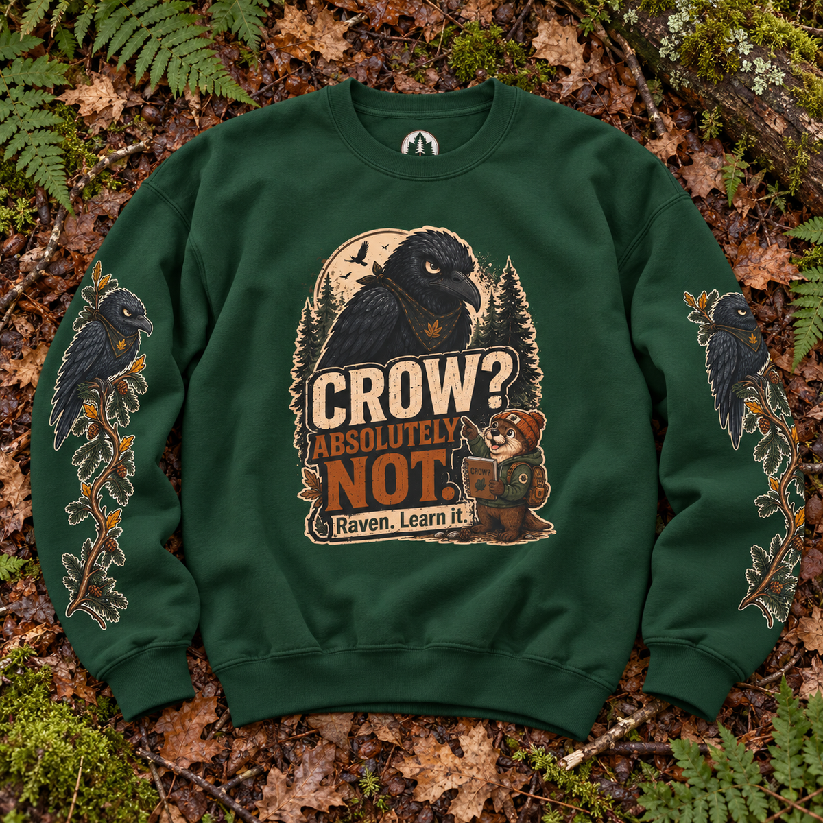 Crow? Absolutely Not Version 1 Sweatshirt