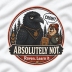 Crow? Absolutely Not Version 2 Sweatshirt
