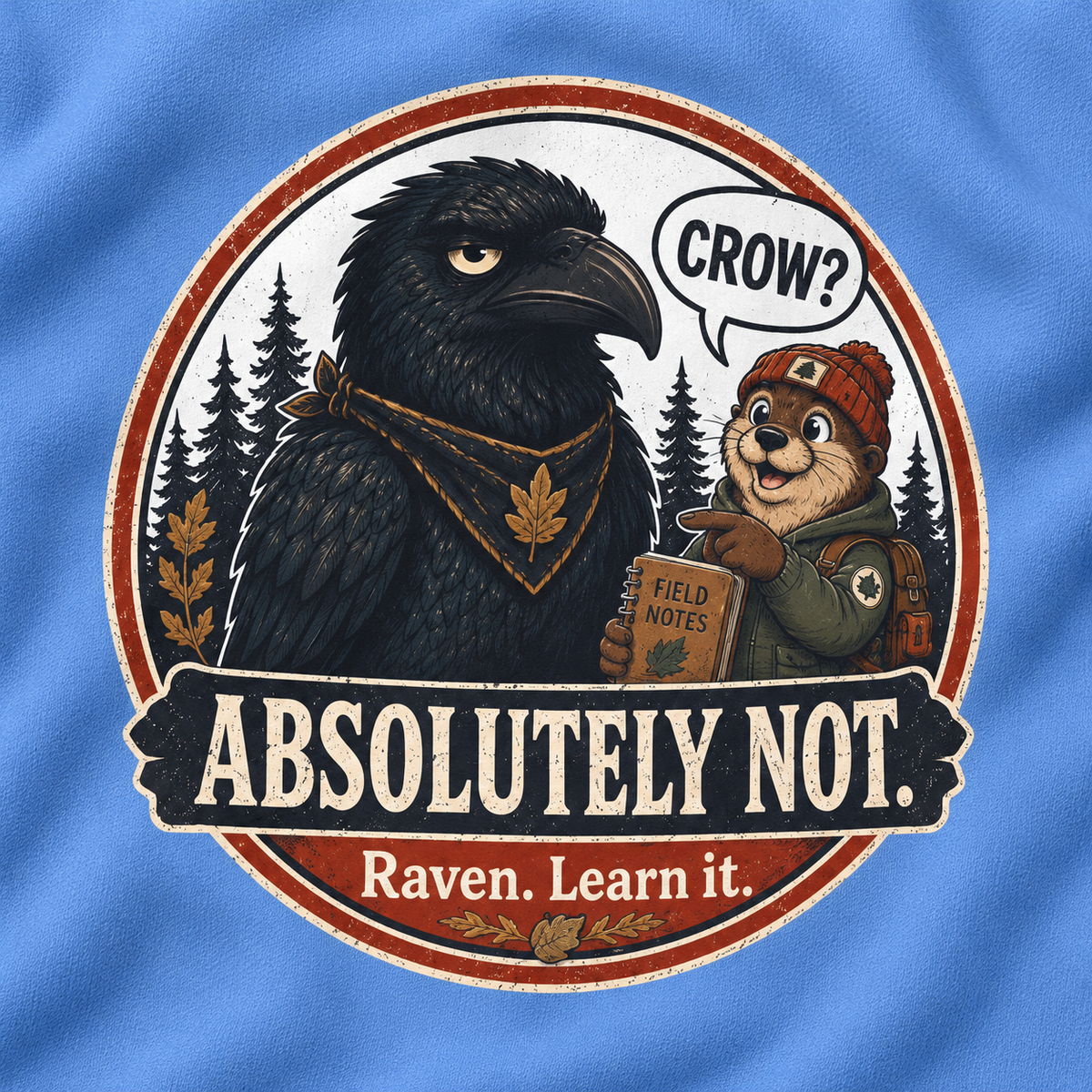 Crow? Absolutely Not Version 2 Sweatshirt