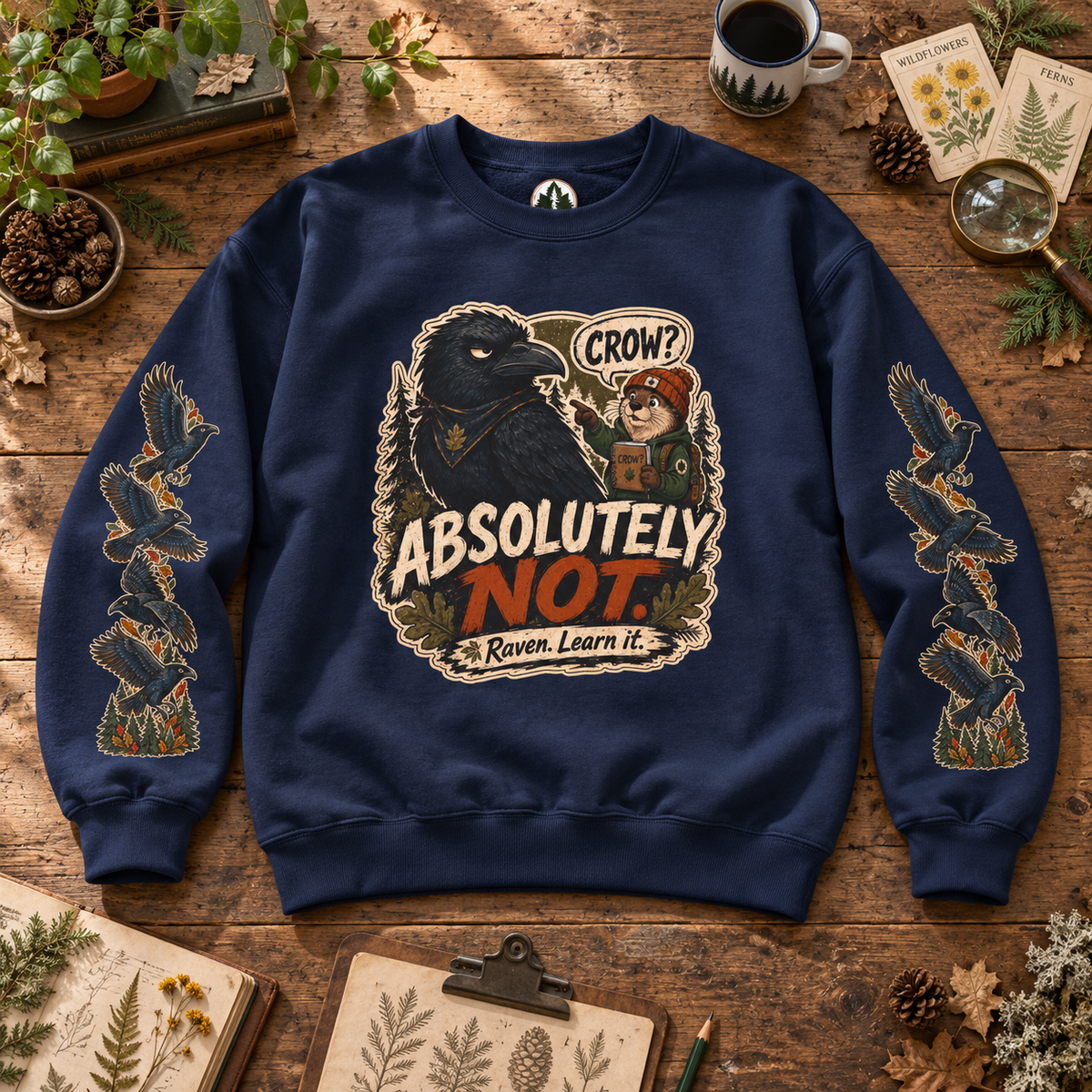 Crow? Absolutely Not Version 3 Sweatshirt
