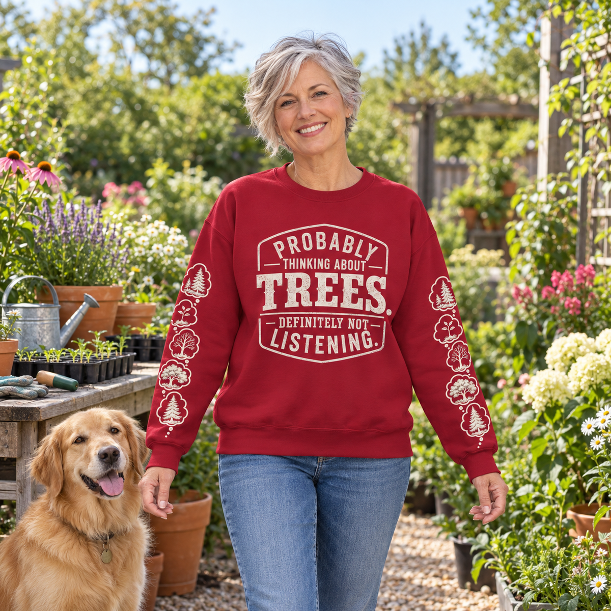 Probably Thinking About Trees, Definitely not Listening Version 1 Sweatshirt