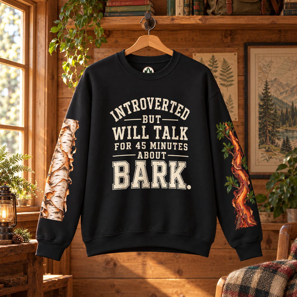 Introverted But Will Talk For 45 Minutes About Bark Version 1 Sweatshirt