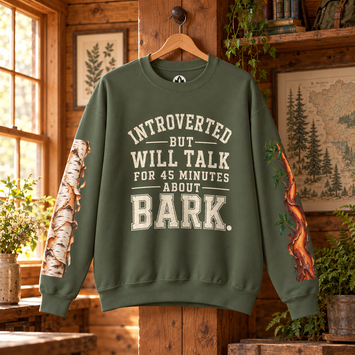 Introverted But Will Talk For 45 Minutes About Bark Version 1 Sweatshirt