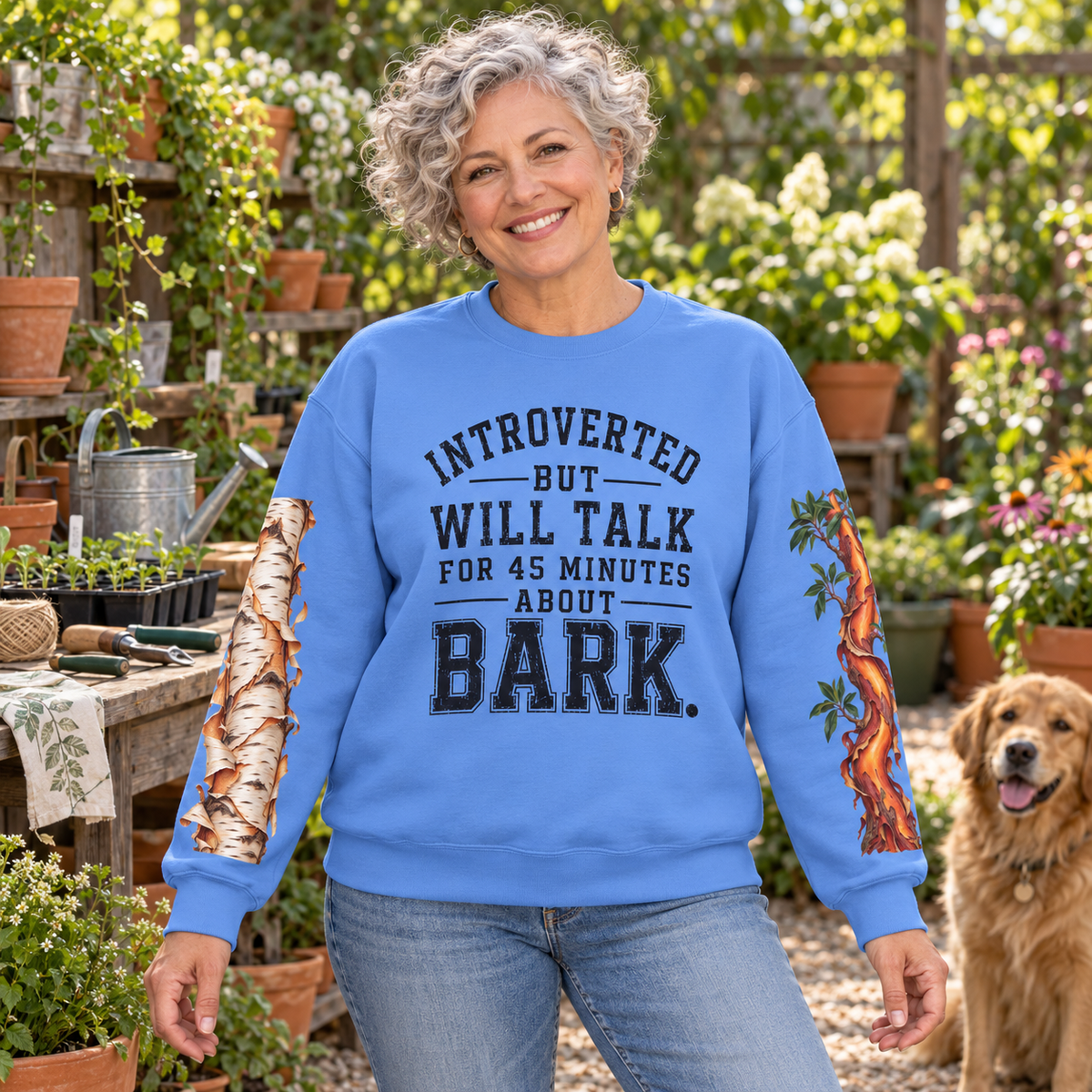 Introverted But Will Talk For 45 Minutes About Bark Version 1 Sweatshirt