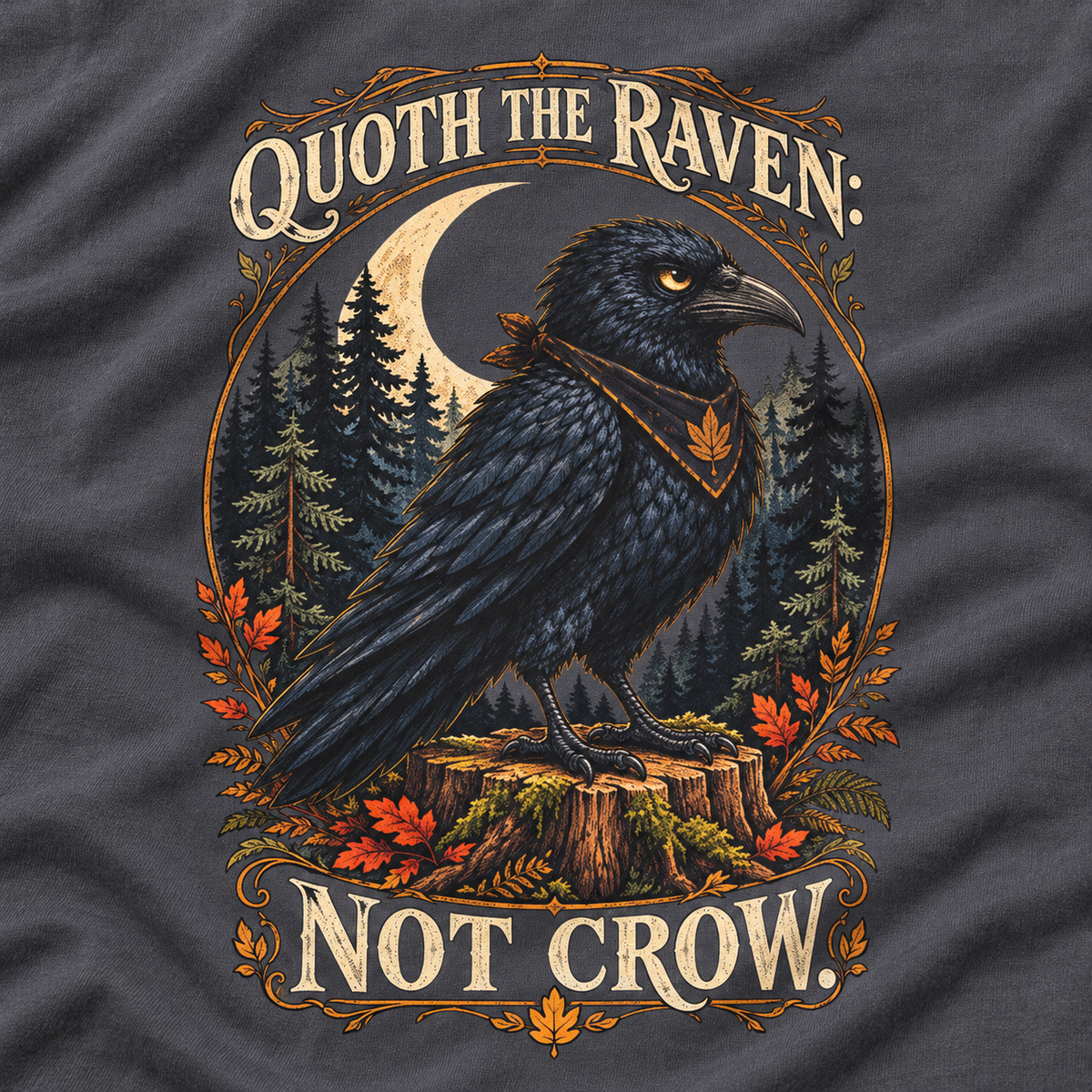 Quoth The Raven: Not Crow Version 1 T‑Shirt