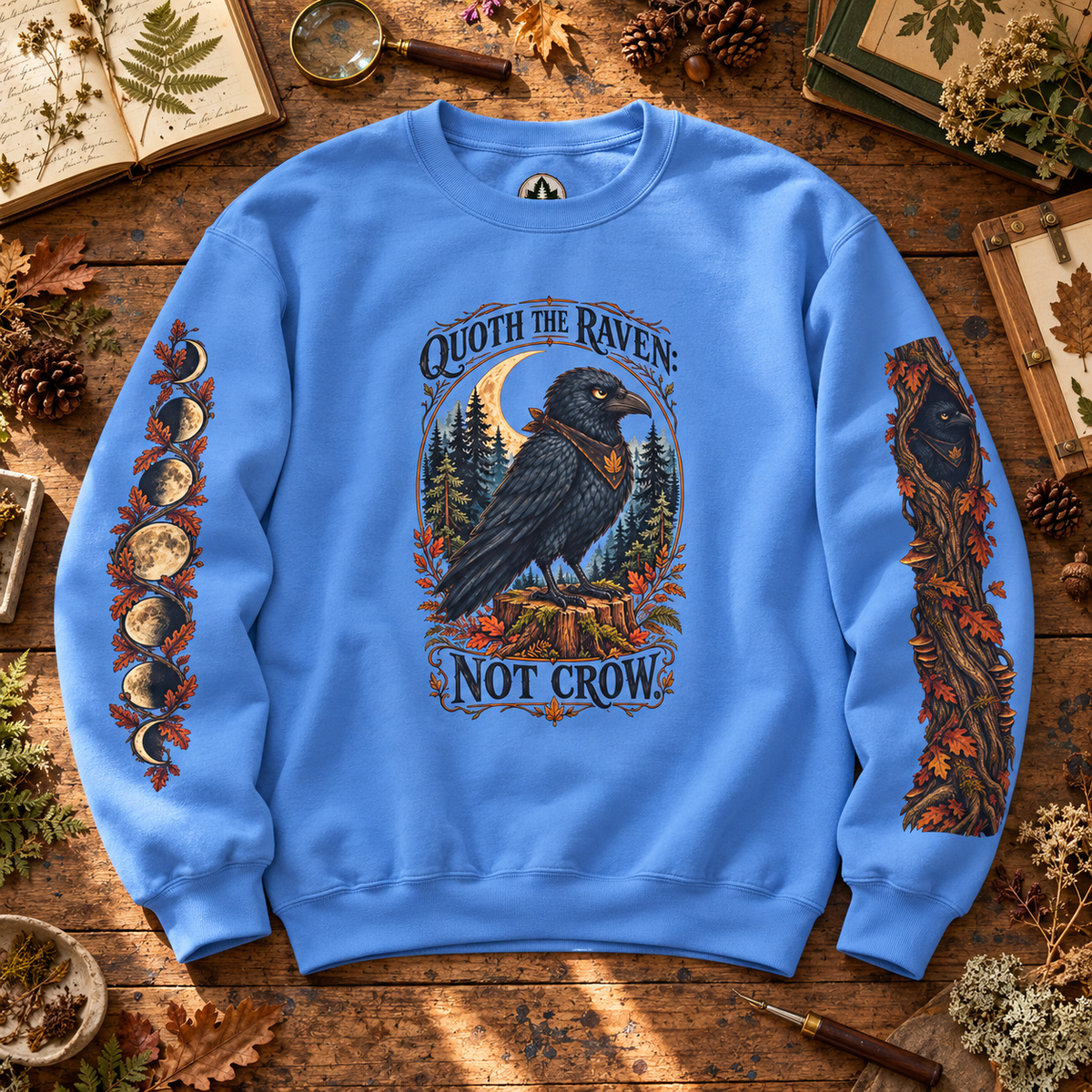 Quoth The Raven: Not Crow Version 1 Sweatshirt