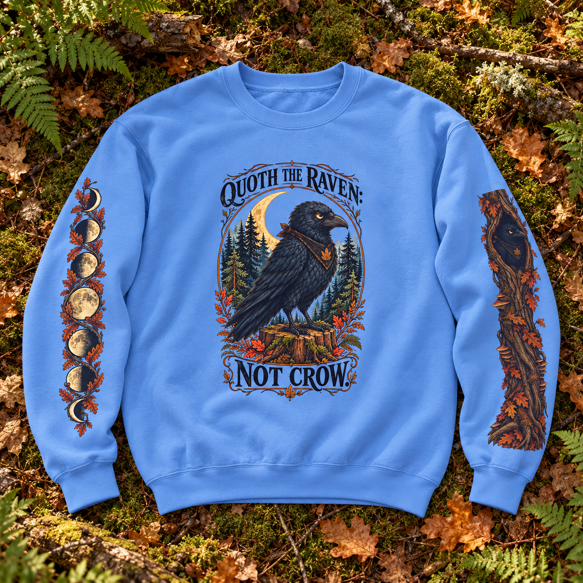 Quoth The Raven: Not Crow Version 1 Sweatshirt