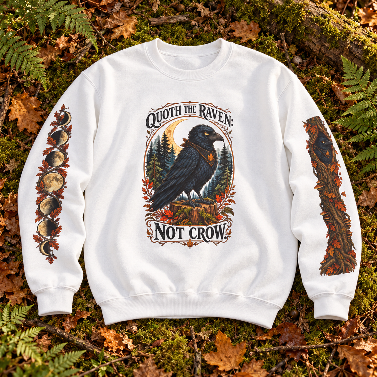 Quoth The Raven: Not Crow Version 1 Sweatshirt