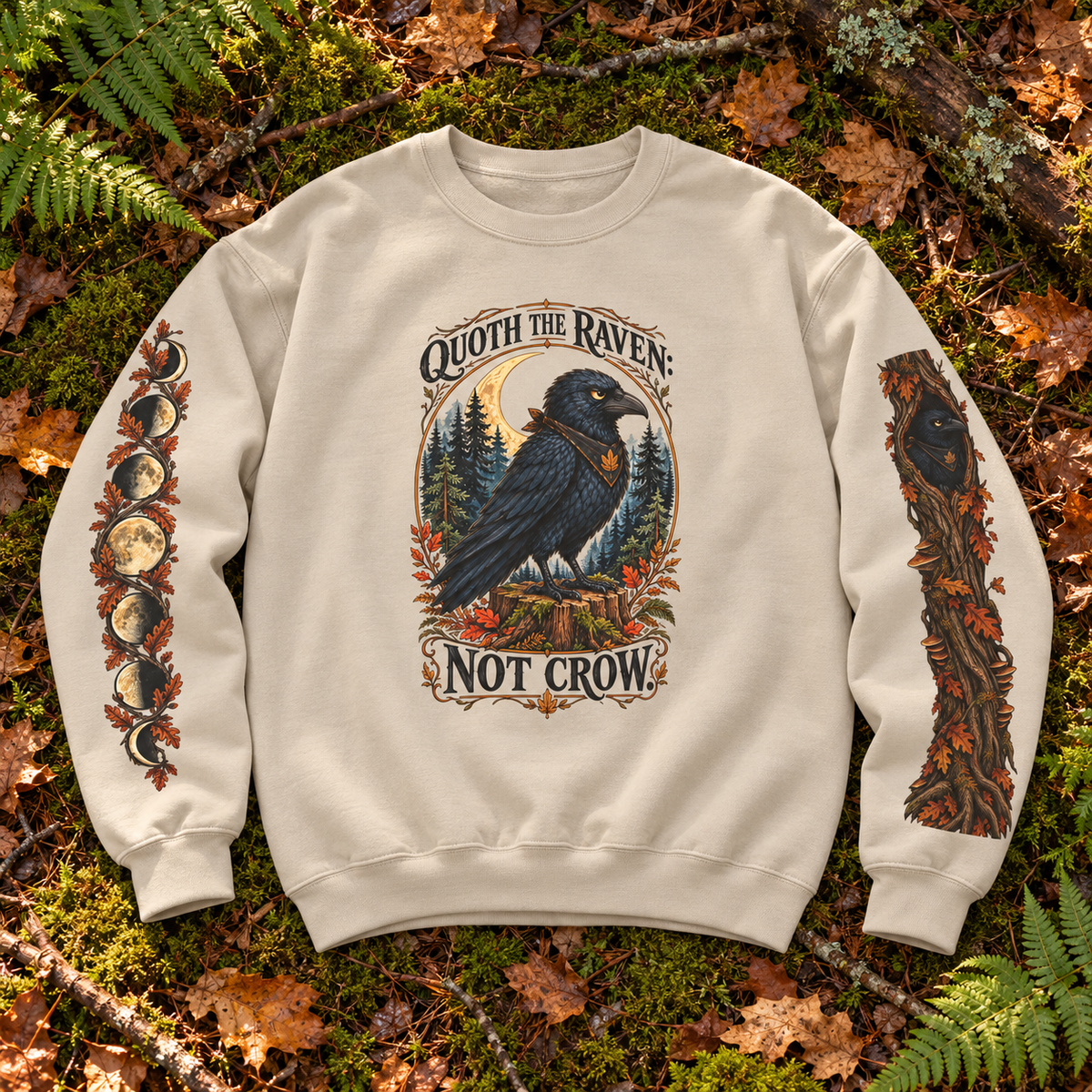 Quoth The Raven: Not Crow Version 1 Sweatshirt