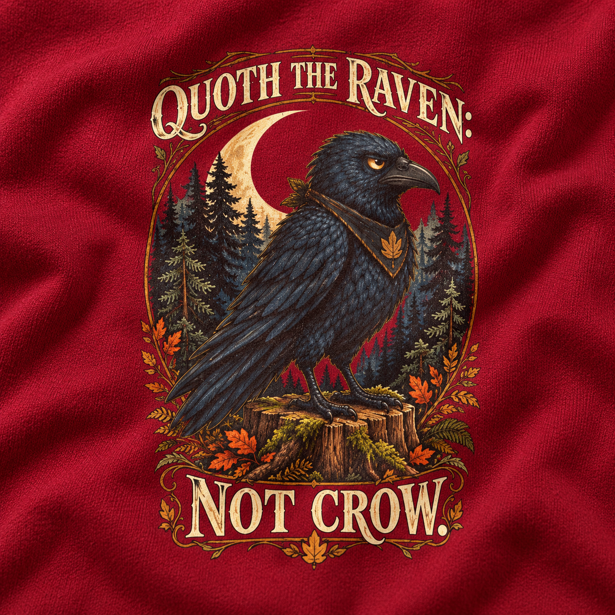 Quoth The Raven: Not Crow Version 1 Sweatshirt